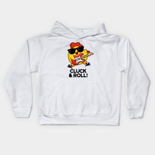 Cluck And Roll Cute Rock n Roll chicken Pun Kids Hoodie